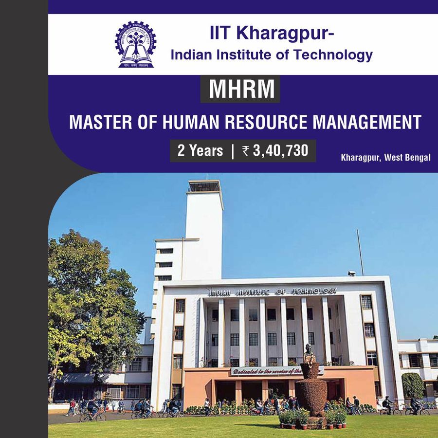 Master of Human Resource Management [MHRM] at IIT Kharagpur - Indian Institute of Technology, Kharagpur